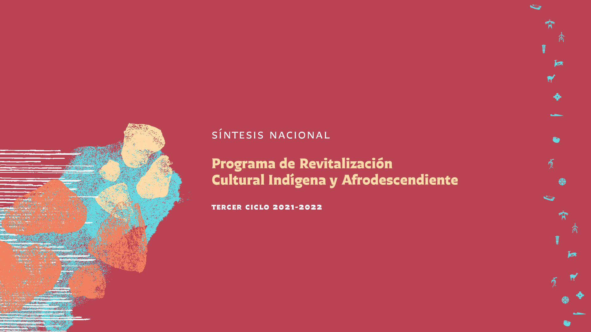 Síntesis Nacional Programa de Revitalización Cultural Indígena y Afrodescendiente
